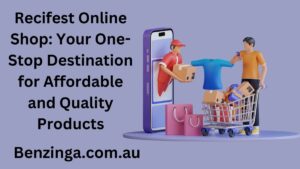 Home 14 Recifest Online Shop: Your One-Stop Destination for Affordable and Quality Products